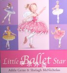 Little Ballet Star Adele Geras