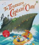 The Treasure of Captain Claw Jonathan Emmett