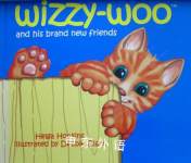 Wizzy-woo: And His Brand New Friends Helga Hopkins