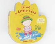 Give a Little Clap Two Little Hands