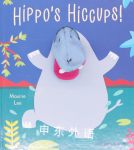 Hippo's Hiccups Maxine Lee