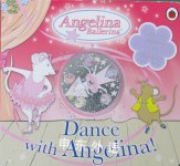 Dance with Angelina (Angelina Ballerina) Ladybird Books Ltd