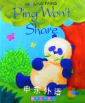 Ping Won't Share : Growing Pains Series : Brimax