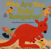 Who Are You, Baby Kangaroo?