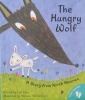 Animal Stories: Book 3: The Hungry Wolf