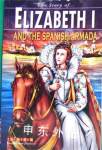 Elizabeth I and The Spanish Armada Colin Hynson