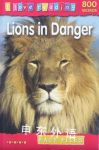 Lions in Danger I Love Reading: Fact Files Helen Orme