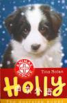Holly: The Doorstep Puppy (Animal Rescue) Tina Nolan