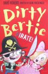 Pirate! (Dirty Bertie) Alan MacDonald