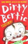 Dirty Bertie: Toothy! Alan MacDonald and David Roberts
