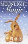 Moonlight Magic( A Collection of Adorable Animal Stories) Alison Edgson