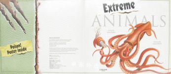 Extreme Animals Weird and wonderful, fast and ferocious!