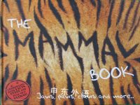 The Mammal Book: Jaws, Paws, Claws and More Barbara Taylor