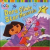 Dora Climbs Star Mountain (Dora the Explorer)