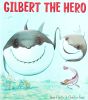 Gilbert the Hero