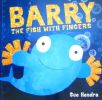 Barry the fish with fingers