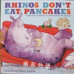 Rhinos Dont Eat Pancakes Anna Kemp