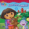 Dora Saves the Puppies!