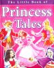 The Little Book Of Princess Tales