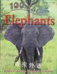 Elephants (100 Facts) Camilla De La Bedoyere