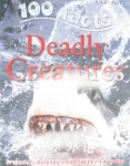 100 faces deadly creatures Miles Kelly