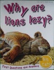 Why Are Lions Lazy? 