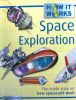 How it Works Space Exploration