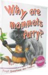 Mammals Why Are Mammals Furry