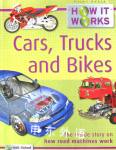 How it Works Cars, Trucks and Bikes Steve Parker