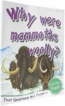 Why Were Mammoths Wooly? 