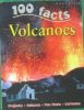 Volcanoes (100 Facts)