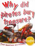 Why Did Pirates Bury Treasure? Miles Kelly Publishing
