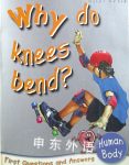 Why do knees bend Miles Kelly Publishing