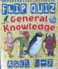Flip Quiz General Knowledge. Ages 6-7
