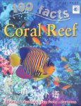100 Facts Coral Reef Camilla de la Bedoyere