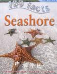 Seashore (100 Facts) Steve Parker