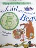 The Girl Who Owned a Bear