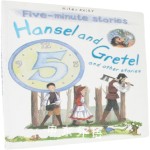 Hansel and Gretel and Other Stories (5 Minute Children Stories)