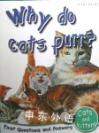 Cats And Kittens: Why Do Cats Purr? (First Questions And Answers) (First Q&A) Jinny Johnson