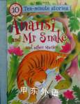 Anansi and Mr. Snake and Other Stories (10 Minute Children Stories) Belinda Gallagher