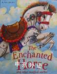 Enchanted Horse and Other Stories (Magical Stories) Belinda Gallagher