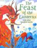 Feast of the Lanterns and Other Stories (Magical Stories)
