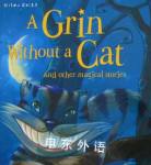 A Grin Without a Cat and Other Stories (Magical Stories) Belinda Gallagher