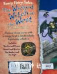 Wicked Witch of the West and Other Stories (Scary Fairy Stories)