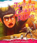 Jack and the Giant Killer and Other Stories (Scary Fairy Stories) Belinda Gallagher