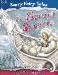 Snow Queen and Other Stories (Scary Fairy Stories) Belinda Gallagher