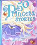 50 Princess Stories Tig Thomas
