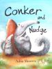 Conker and Nudge
