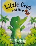 Little croc and bird Tony Maddox