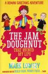 The Jam Doughnut That Ruined My Life Mark Lowry